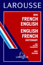 Larousse Mini FrenchEnglish Dictionary (French Edition) - Paperback - VERY GOOD