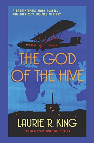 God of the Hive, The (Mary Russell Mystery 10) By Laurie R. King