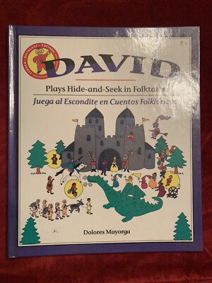David Plays Hide-&-Seek in Folktales David Juega Al Escondite en Cuentos Mayorga