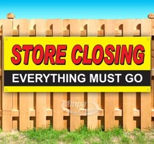STORE CLOSING EVERYTHING MUST GO Advertising Vinyl Banner Flag Sign Many Sizes