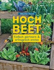 Hochbeet - einfach gärtnern und ertragreich ernt... | Book | condition very good