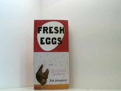 Fresh Eggs Levandoski, Rob: