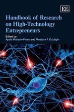 Handbook of Research on High-Technology Entrepreneurs by Ayala Malach-Pines (Eng