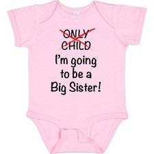 Inktastic I'm Going To Be A Big Sister Baby Bodysuit Only Child Expiring Cute