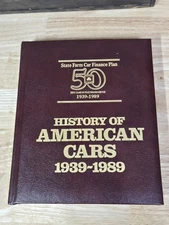 State Farm Insurance Car Finance Plan 50 Years of American Cars 1939-1989