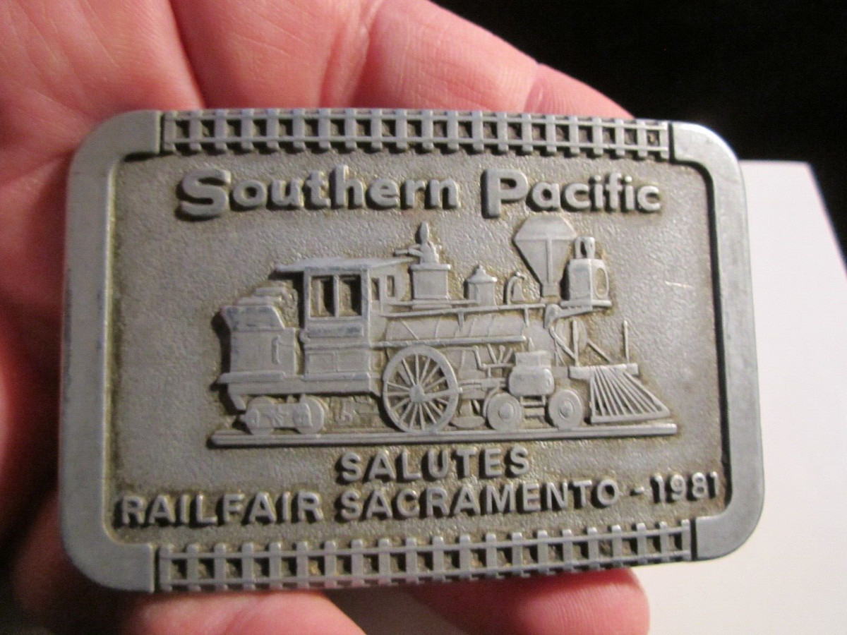 1981 SOUTHERN PACIFIC SALUTES RAIL FAIR SACRAMENTO BELT BUCKLE -  GW15