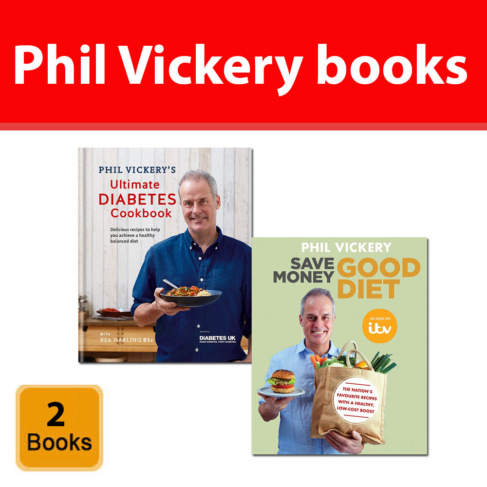 Phil Vickery 2 Books Set Ultimate Diabetes Cookbook, Save Money Good Diet NEW