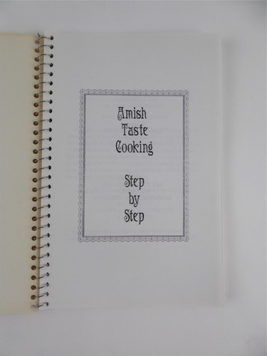 Amish Taste Cooking Step By Step 1992 Softcover Recipe Book Vintage - Imagen 2 de 9