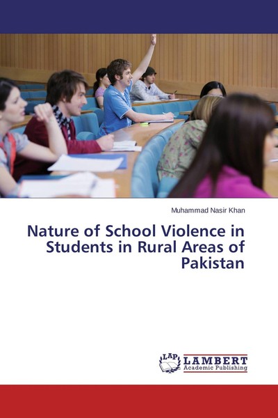 Nature Of School Violence In Students In Rural Areas Of Pakistan Muhammad Nasir-image