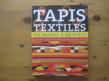 Bouilloc et al.: Tapis et Textiles du Maroc à la Syrie (2009)