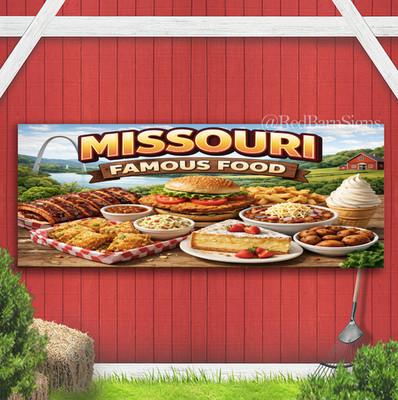 MISSOURI FAMOUS FOOD Indoor Outdoor Banner Sign with grommets