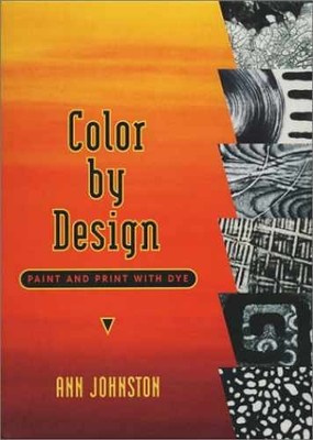 Color by Design: Paint and Print - Spiral-bound, by Johnston Ann - Very Good