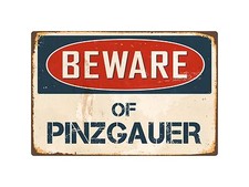 Beware Of Pinzgauer 8 X 12 Vintage Aluminum Retro Metal Sign Vs333