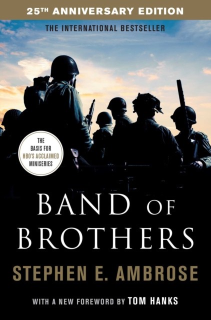 Band Of Brothers by Stephen E. Ambrose (Paperback Book)