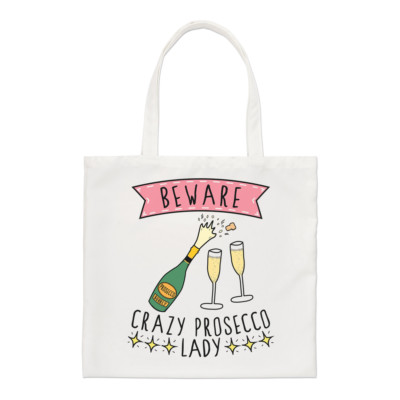 Beware Verrückt Prosecco Damen Regular Tragetasche Lustig Schulter Shopper