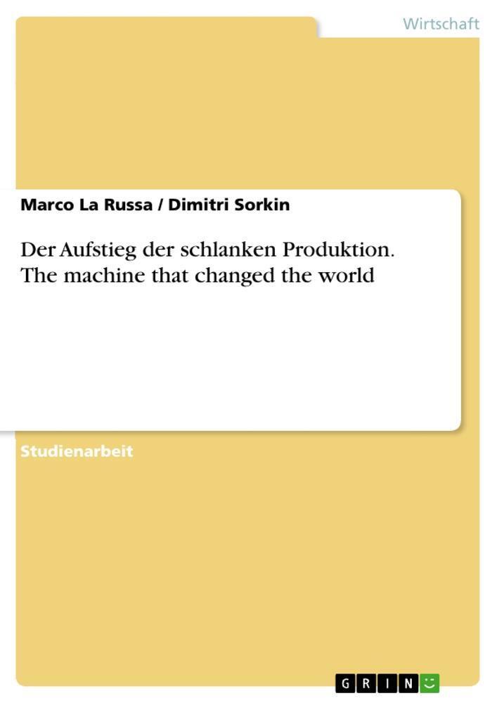 Thumbnail - Der Aufstieg Der Schlanken Produktion. The Machine That Changed The