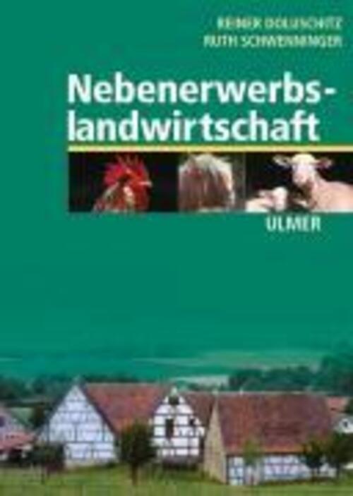 Nebenerwerbslandwirtschaft | Reiner Doluschitz (u. A.) | Taschenbuch |