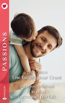Eine Familie für Grant - Ein perfekter Plan - Cat Schild - V2205118