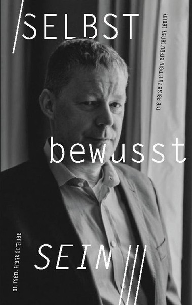 Selbstbewusstsein Frank Straube-image