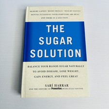 The Sugar Solution by Sari Harrar - Balance Blood Sugar & Lose Weight Guide
