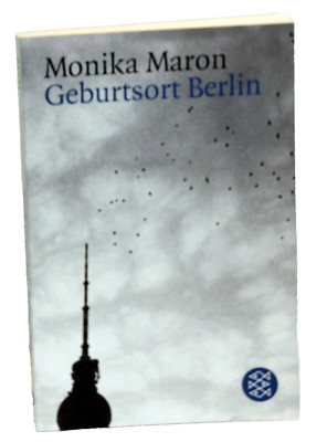 Monika Maron - GEBURTSORT BERLIN