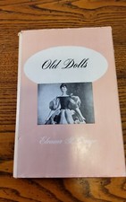 OLD DOLLS- Eleanor St. George. Collector Guide