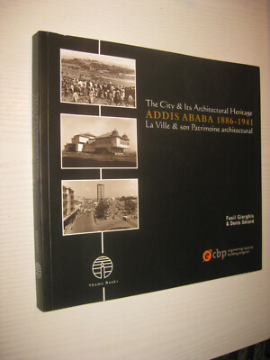 Addis Ababa 1886-1941 - The City & Its Architectural Heritage - Fasil Giorghis