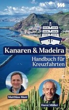Kanaren  Madeira - Handbuch für Kreuzfahrten: Der ... | Buch | Zustand sehr gut