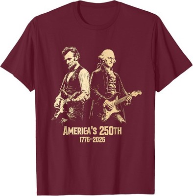 George Washington Lincoln Playing Guitar Abe Lincoln 250th Unisex T-Shirt