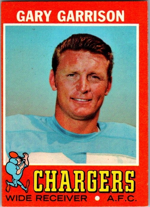1971 Topps Gary Garrison #172 - San Diego Chargers