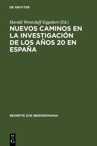 Nuevos Caminos En La InvestigacióN De Los AñOs 20 En EspañA Harald Wentzlaff-Egg-image