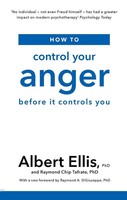 How To Control Your Anger | Before It Controls You | Albert Ellis (U. A.) | Buch