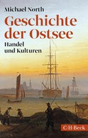 Geschichte Der Ostsee | Handel Und Kulturen | Michael North | Taschenbuch | 2026