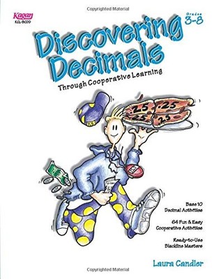 Discovering Decimals through Cooperative Learning, Grades 3-8