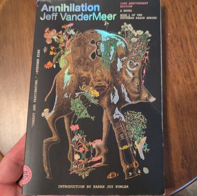 Annihilation Jeff VanderMeer 2024 10th Anniversary Southern Reach MCD Picador