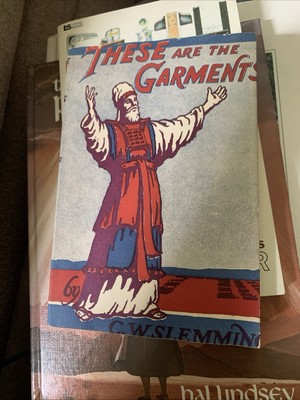 These Are the Garments, Charles W Slemming, trade ppbk 1963 edition