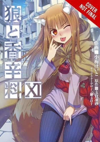 Isuna Hasekura Spice And Wolf, Vol. 11 (manga) (taschenbuch) (us