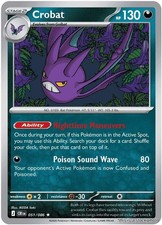 Crobat Holofoil [CRI - 051/086]Ability: Nighttime Maneuvers Once during your ...