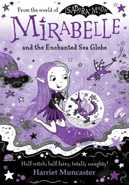 Mirabelle and the Enchanted Sea Globe by Harriet Muncaster PAPERBACK - Image 5