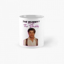 Brendan Fraser The Mummy Mug 11oz Funny Quote Coffee Cup Gift