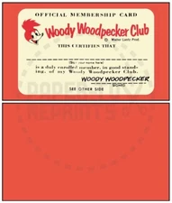 WOODY WOODPECKER CLUB MEMBERSHIP CARD - VINTAGE REPRINT