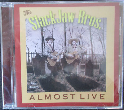 THE SLACKJAW BROS. - ALMOST LIVE CD - BRAND NEW