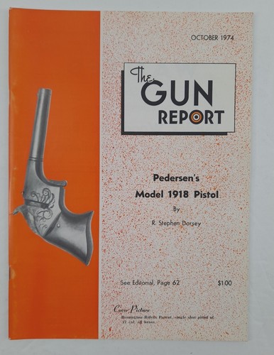 The Gun Report Magazine October 1974 Pedersen's Model 1918 Pistol - Picture 1 of 11