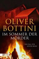 Oliver Bottini | Im Sommer Der MöRder | Taschenbuch | Deutsch (2016) | 464 S.
