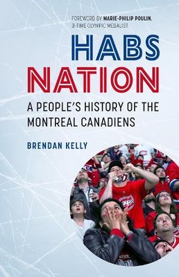 Brendan Kelly Habs Nation (Taschenbuch) (US IMPORT)
