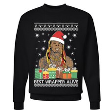 Best Wrapper Alive Wayne Music Santa Rap Ugly Christmas Sweater Funny Sweatshirt