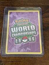 Pokemon World Championships 2006 Card Prices | Holo, Rare, & Graded Cards