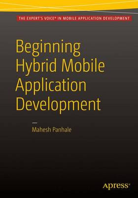 Beginning Hybrid Mobile Anwendungsentwicklung - 9781484213155