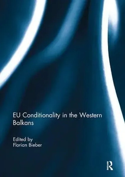 EU Conditionality In The Western Balkans Florian Bieber Taschenbuch Englisch-image