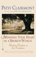 Patsy Clairmont | Mending Your Heart In A Broken World | Taschenbuch | Englisch